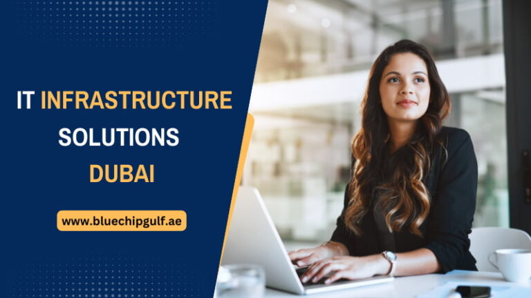 IT Infrastructure Solutions Dubai