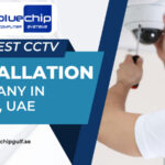 Best CCTV Installation Company in Dubai, UAE