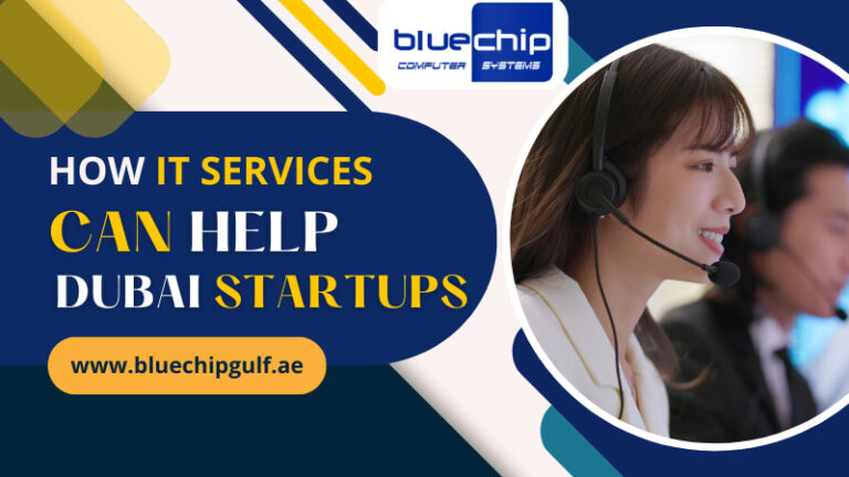 How IT Services Can Help Dubai Startups