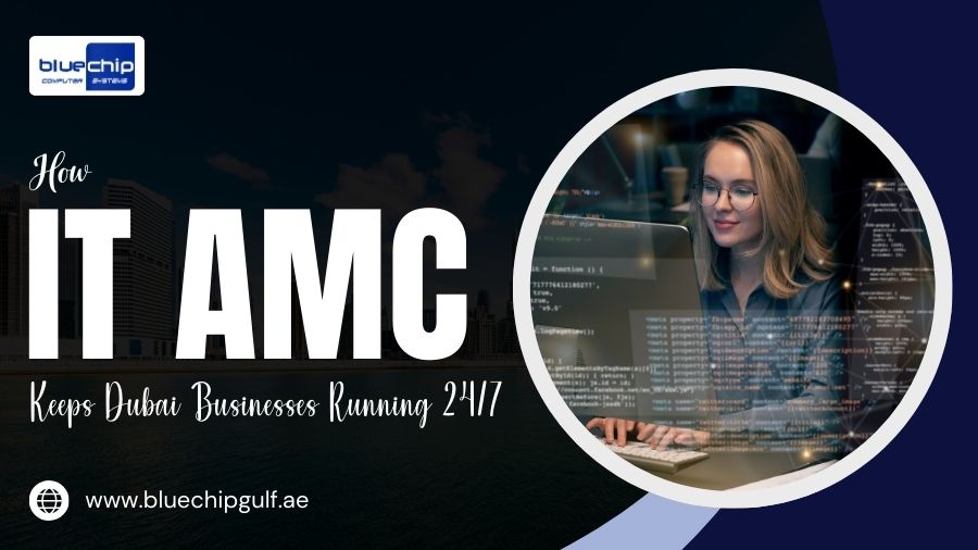 How IT AMC Keeps Dubai Businesses Running 247