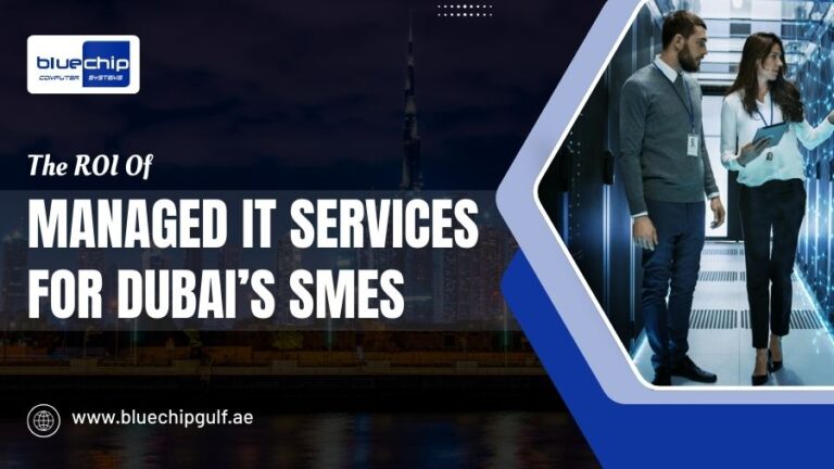 The ROI Of Managed IT Services For Dubai’s SMEs