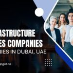 Top 10 IT Infrastructure Services Companies In Dubai, UAE