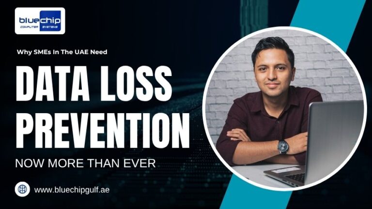 Why SMEs In The UAE Need Data Loss Prevention Now More Than Ever