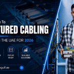 Structured Cabling Standards In The UAE For 2026