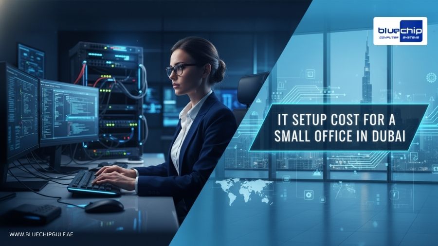 IT Setup Cost For A Small Office In Dubai