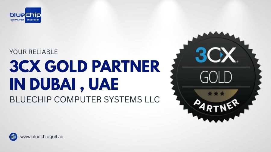 3CX Gold Partner In UAE - Bluechip Computer Systems LLC