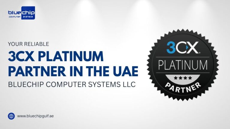 3CX Platinum Partner in the UAE - Bluechip Computer Systems LLC