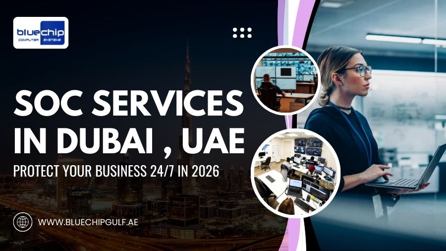 SOC Services Dubai – Protect Your Business 247 In 2026