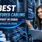 Best Structured Cabling Company In Dubai For Offices In 2026