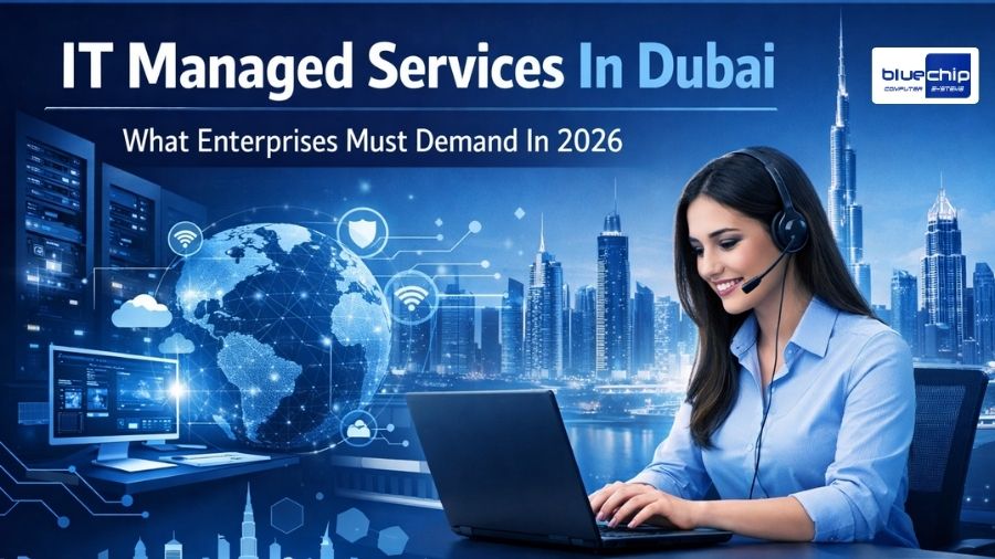 IT Managed Services In Dubai – What Enterprises Must Demand