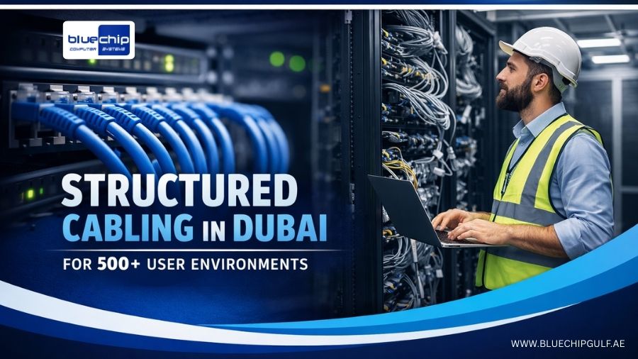 Structured Cabling In Dubai For 500+ User Environments